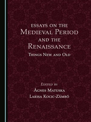 cover image of Essays on the Medieval Period and the Renaissance